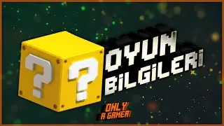 Birbirinden İlginç 10 Oyun Bilgisi | Oyun Bilgileri #2