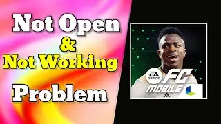 How To Fix ea fc mobile not opening problem 2024 | fc mobile loading problem | fc 24 not launching