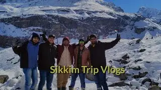 Sikkim Trip Vlogs | College Friends | October 2021 | 4 days trip