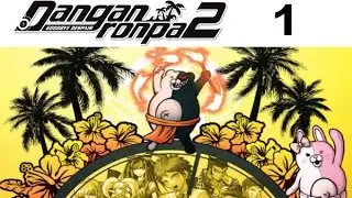DANGANRONPA 2 Goodbye Despair Walkthrough 1 - Prologue Part 1 - Tropical Island School Trip!
