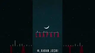 LAAPATA Instagram Reels, story, status