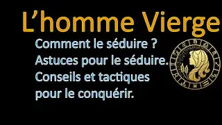 ♍VIRGO MAN - How to win over a Virgo man? What methods can be used to seduce a Virgo man?