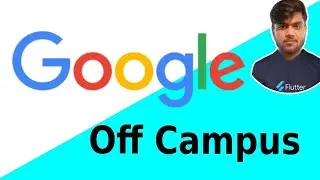 Google Off Campus Drive 2021 | 18 Lakhs/annum