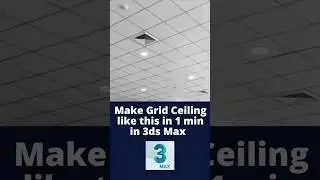 How to make Grid Ceiling in 3ds Max | Ahsaan Rehman #shorts #3dsmaxcourse  #interiordesign