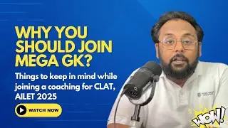 Joining a Coaching? 5 Must-Know Why's to Decide II Why to Chose Manav Sir and MEGA G.K. for CLAT