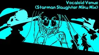 VOCALOID VENUE ~ Starman Slaughter [Miku Mix] - FNF Mario's Madness Hatsune Miku Lyrical Cover