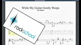 While My Guitar Gently Weeps (2019) Rockschool Grade 8 Acoustic Guitar