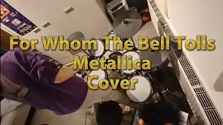 For Whom The Bell Tolls Drum Cover @metallica