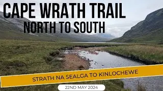 Cape Wrath Trail 2024 - Strath na Sealga to Kinlochewe via Loch Marie - Day 10
