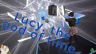 Lucy, the god of time - Codly / Amazing Beat Saber map!