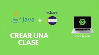 Como crear y estructurar una clase en Java usando Eclipse IDE | Desarrollador Java
