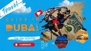 BEST ACTIVITIES TO DO IN DUBAI !!!!