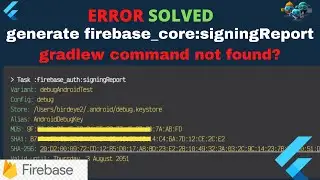 gradlew command not found? while generating firebase_auth:signingReport that includes SHA1 code