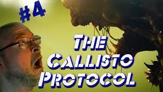 The Callisto Protocol | Каллисто протокол | РеСтрим Twitch-VK Play  прохождение 3 #exizor