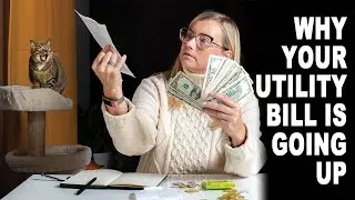 PowerGab Ep11 - Why Your Utility Bill Is Going Up
