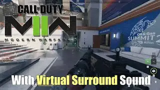 COD Modern Warfare II multiplayer w/ virtual surround sound (HeSuvi HRTF)