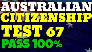 Australian Citizenship Test 2024-2025 🇦🇺 EASY Questions