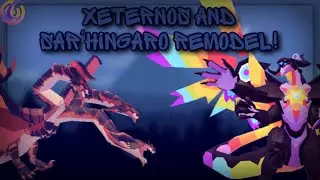Xeternos and Sar'Hingaro remodel! Creatures of Sonaria