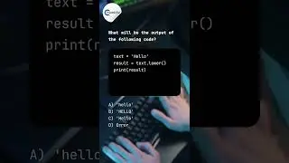 Python MCQ: Using the lower() Method 