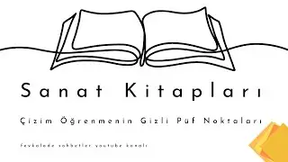 Sanat Kitaplarından Çizim Öğrenmenin Gizli Püf Noktaları