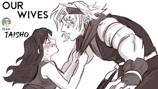 Our Wives | Demon Slayer Comic Dub