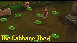 A Runescape Short: The cabbage thief