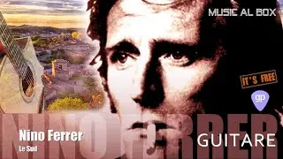Le Sud Nino FERRER GUITARE