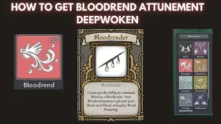 HOW TO GET BLOODREND IN DEEPWOKEN | Deepwoken Roblox Blood Attunement