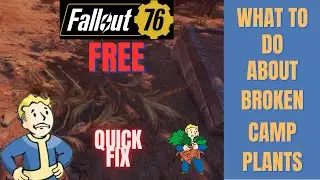 Fallout 76 : Free camp plant repair / without the need to gather any items