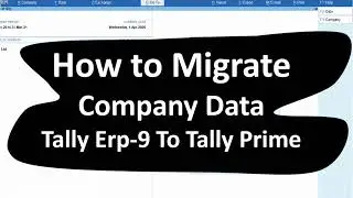 How To Migrate Tally erp-9 Company Data to Tally Prime | How to transfer Tally erp-9 Data
