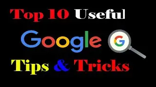Google Tips and Tricks, Hidden Tricks of Google, Vital Tips for Daily Life, Google New Feature 2024