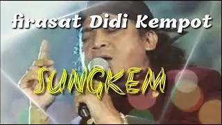 Lagu didi Kempot yang viral sebelom wafat SUNGKEM