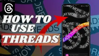 How To Use Threads Instagram