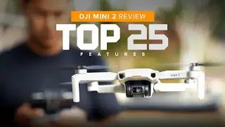 DJI Mini 2 - Everything You Need to Know