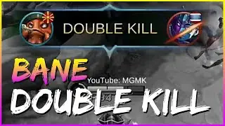 [03/27] Bane Double Kill - MGMK - MLBB