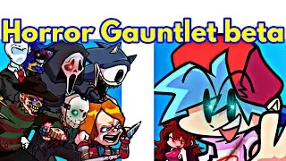 Friday Night Funkin' VS Horror Gauntlet Beta (FNF Mod/Hard/Sonic/Slenderman/Chucky/Freddy krueger)