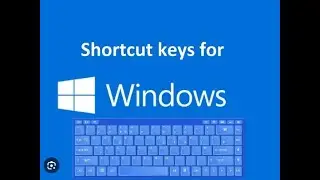 WINDOWS SHORTCUT KEYS
