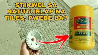 STIKWEL AT PATCHING COMPOUND / SKIMCOAT ANG KATAPAT SA TILES NA NATUTUKLAP AT KAPAK?