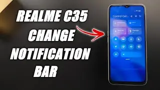 Realme C35 | How To Change Notification Bar | Notification Panel Ksy Change Karain |