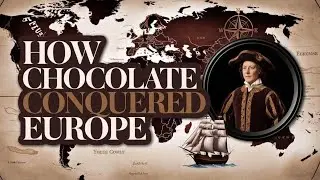 Mapping: How CHOCOLATE Took Over Europe