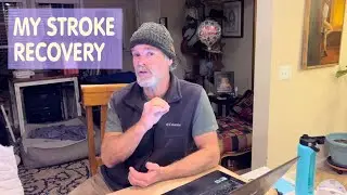Stroke Update/Recovery