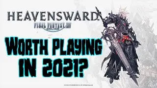 FFXIV Heavensward Review: Worth Playing In 2021?