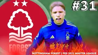 🤯 GOAL OF THE SEASON! 🔥 PES 2021 Nottingham Forest Master League w/ mods - EP31