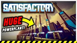 Satisfactory 1.0 | Part 7 | DOUBLING my POWER OUTPUT!!
