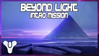 Destiny 2 Beyond Light First Mission on PS4
