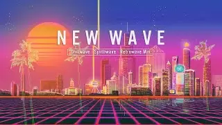 Chill Synthwave Mix Chill Wave Mix 2021 ( Retrowave - Chillwave – Synthwave ) #4