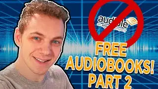 How To Get Any Audiobook For FREE - Part 2