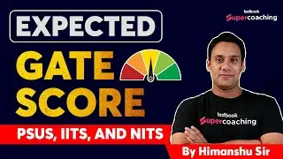 GATE 2023 Expected Cutoff | Expected Cutoff of GATE IITs, NITs | By Himanshu Sir
