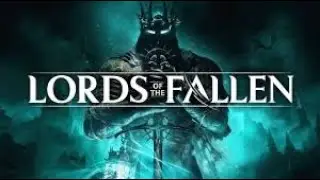 Lords of the Fallen Review (2024 PC) - It's a Mess