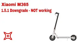 Don't upgrade your #Xiaomi #M365 scooter to 1.5.1. Downgrade might not be possible!